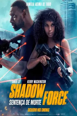 Poster do filme Shadow Force – Sentença de Morte