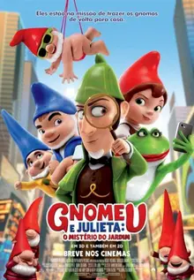 Gnomeu e Julieta: O Mistério do Jardim