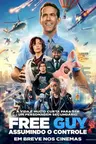 Capa do filme Free Guy – Assumindo o Controle