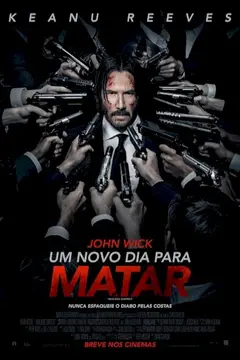 John Wick – Um Novo Dia Para Matar