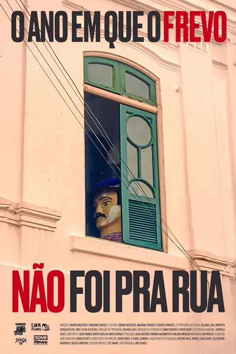 Cartaz de O Ano em que o Frevo não foi pra Rua