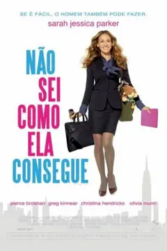 Não sei Como ela Consegue