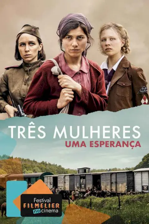 Cartaz de Três Mulheres - Uma Esperança