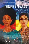 Capa do filme Virgínia e Adelaide