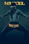 Capa do filme Magic Mike XXL